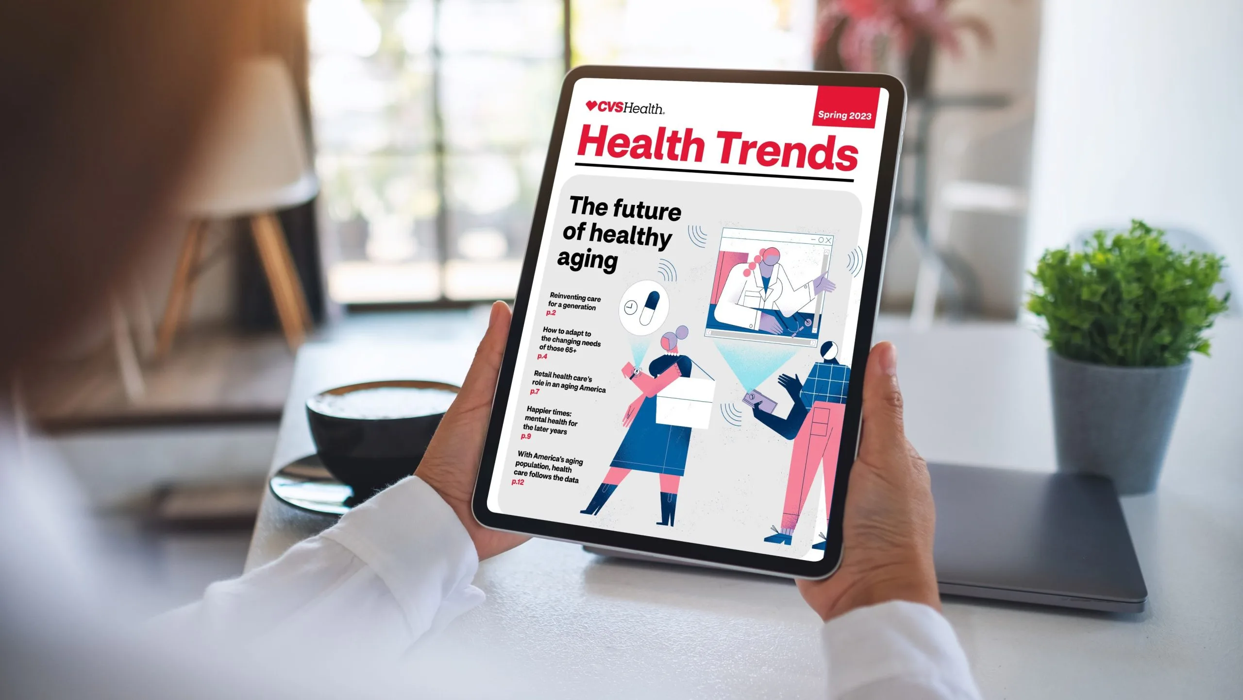 The future of healthy aging 9 The future of healthy aging